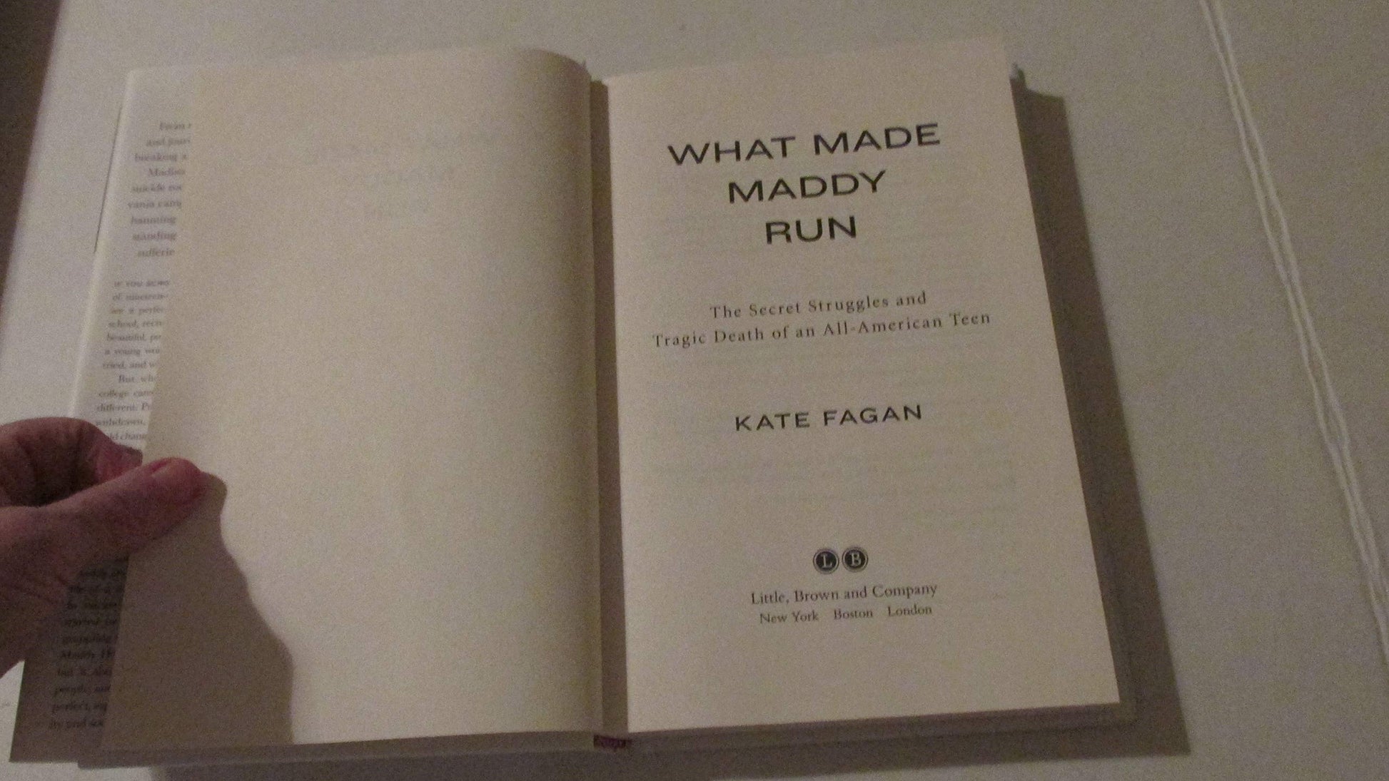 What Made Maddy Run: The Secret Struggles and Tragic Death of an All-American Teen