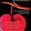 The Spiritual Anatomy of Emotion: How Feelings Link the Brain, the Body, and the Sixth Sense