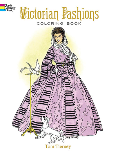 Victorian Fashions Coloring Book (Dover Fashion Coloring Book)