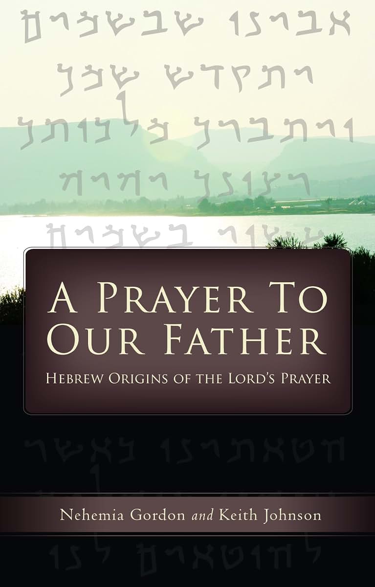 A Prayer to Our Father