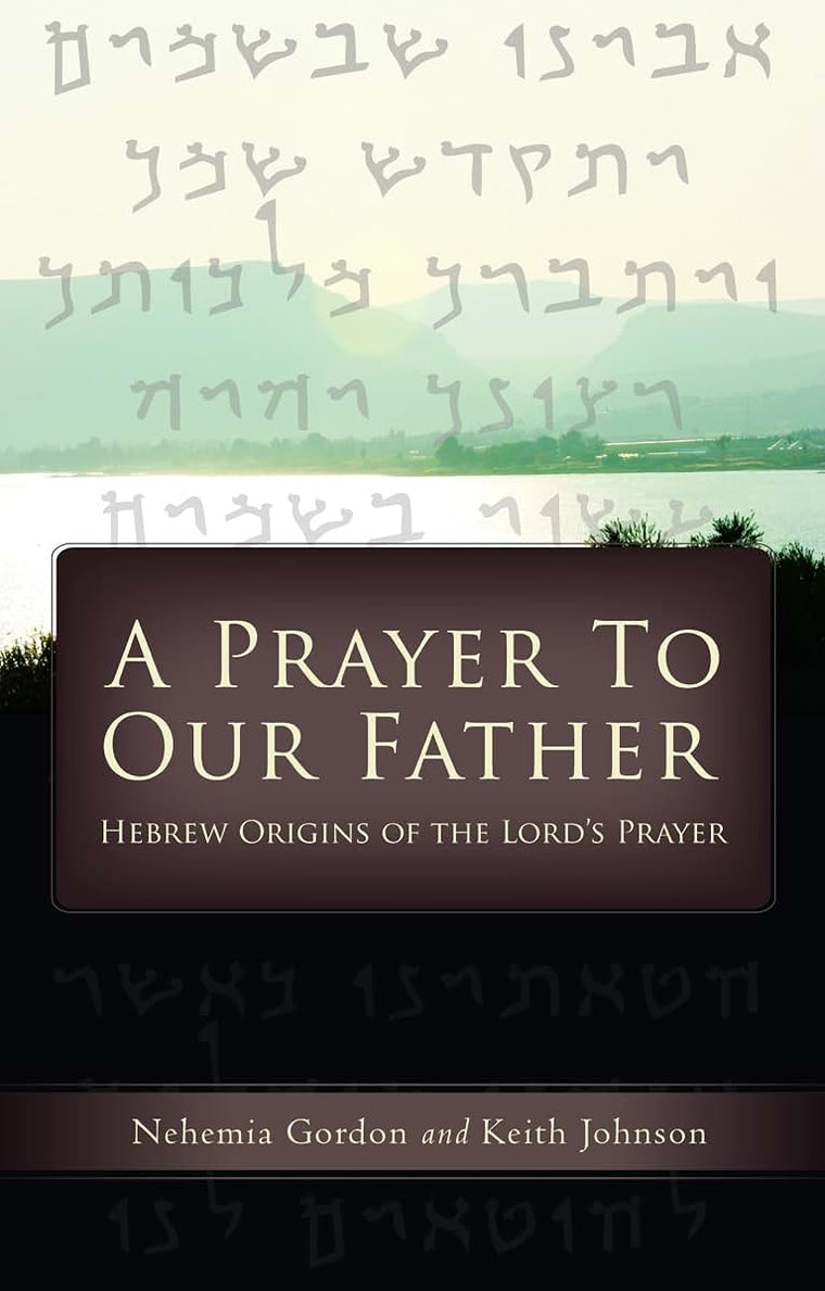 A Prayer to Our Father