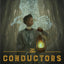The Conductors (A Murder & Magic Novel)