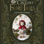 Crochet Fairy Tales: Cottage Stories: Over 40 enchanting patterns