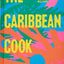 The Caribbean Cookbook