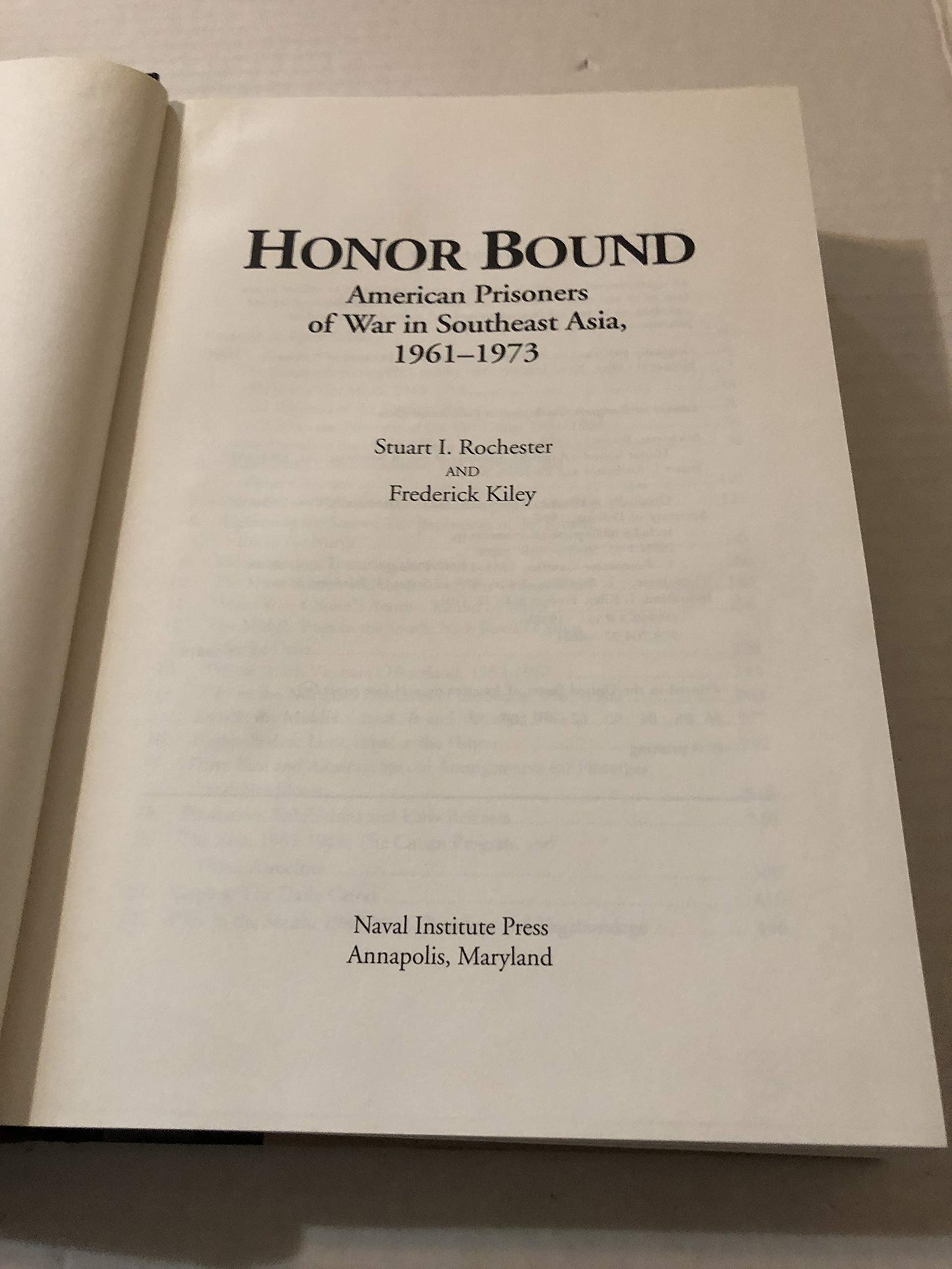 Honor Bound: American Prisoners of War in Southeast Asia, 1961-1973