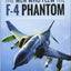 The Men Who Flew the F-4 Phantom