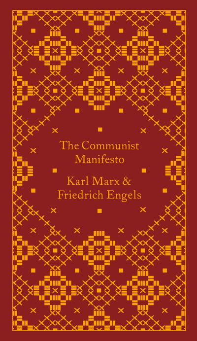 The Communist Manifesto (A Penguin Classics Hardcover)