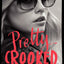 Pretty Crooked (Pretty Crooked Trilogy, 1)