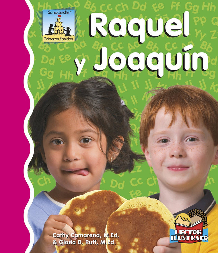 Raquel Y Joaquin (Primeros Sonidos) (Spanish Edition)