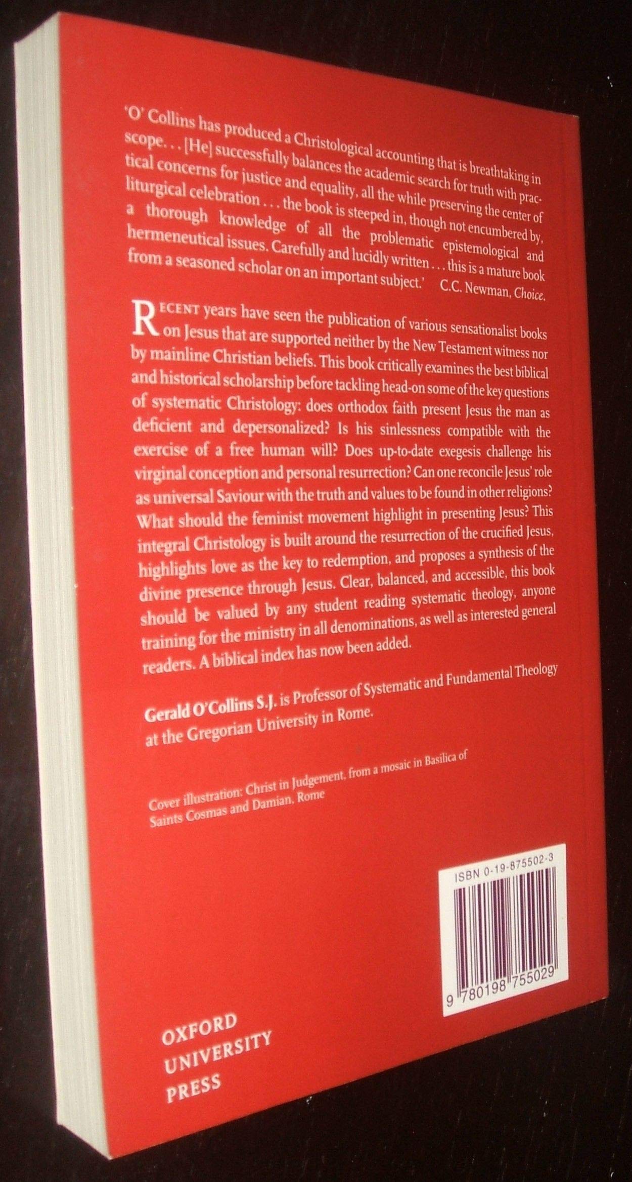 Christology: A Biblical, Historical, and Systematic Study of Jesus Christ