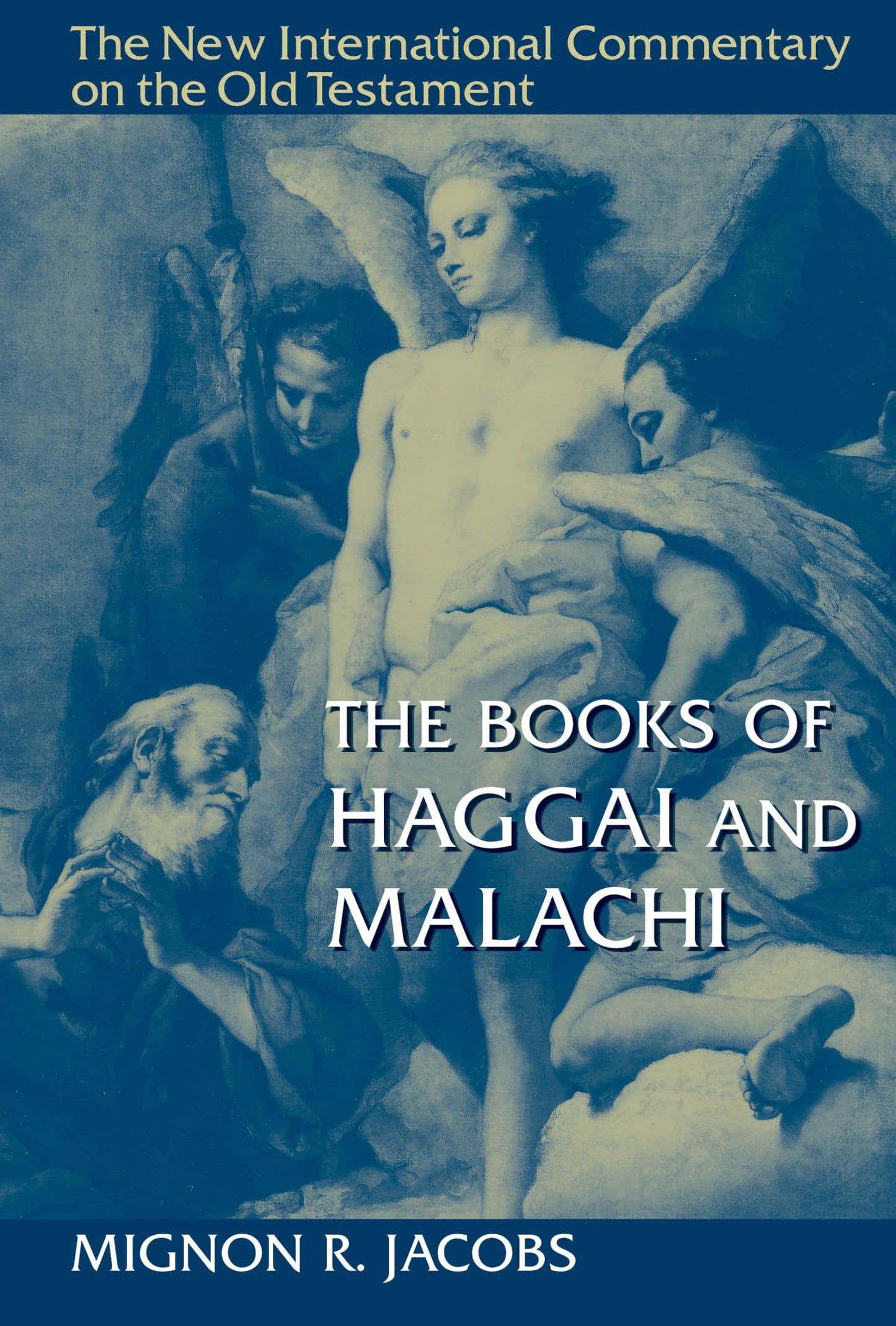 The Books of Haggai and Malachi (New International Commentar