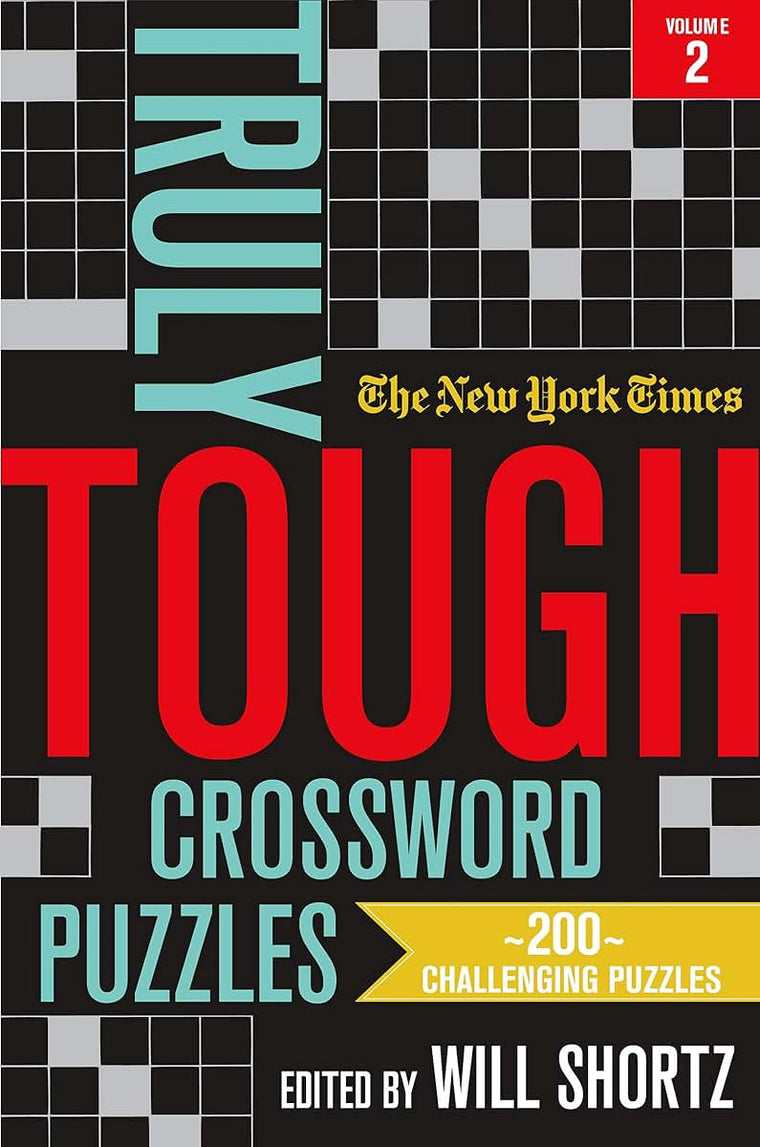 New York Times Truly Tough Crossword Puzzles, Volume 2 (New York Times Truly Tough Crossword Puzzles, 2)