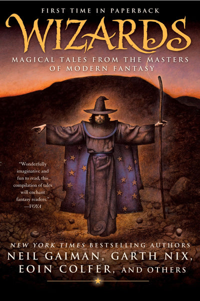 Wizards: Magical Tales from the Masters of Modern Fantasy