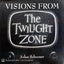 Visions from Twilight Zone
