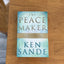 The Peacemaker: A Biblical Guide to Resolving Personal Conflict  Marriage Help for Couples  Improve Family Relationships and Communication  Christian Principles for Peace