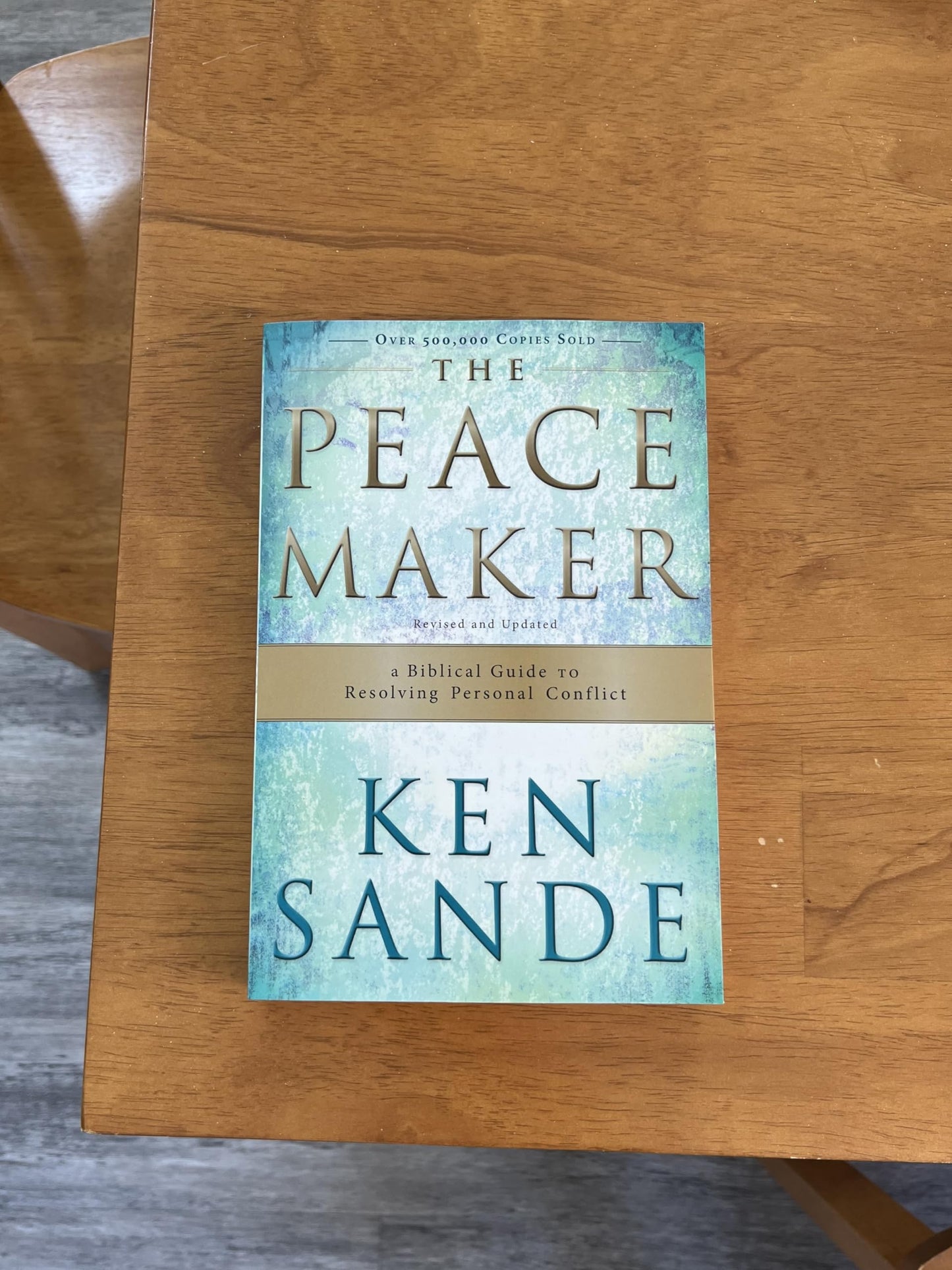 The Peacemaker: A Biblical Guide to Resolving Personal Conflict  Marriage Help for Couples  Improve Family Relationships and Communication  Christian Principles for Peace