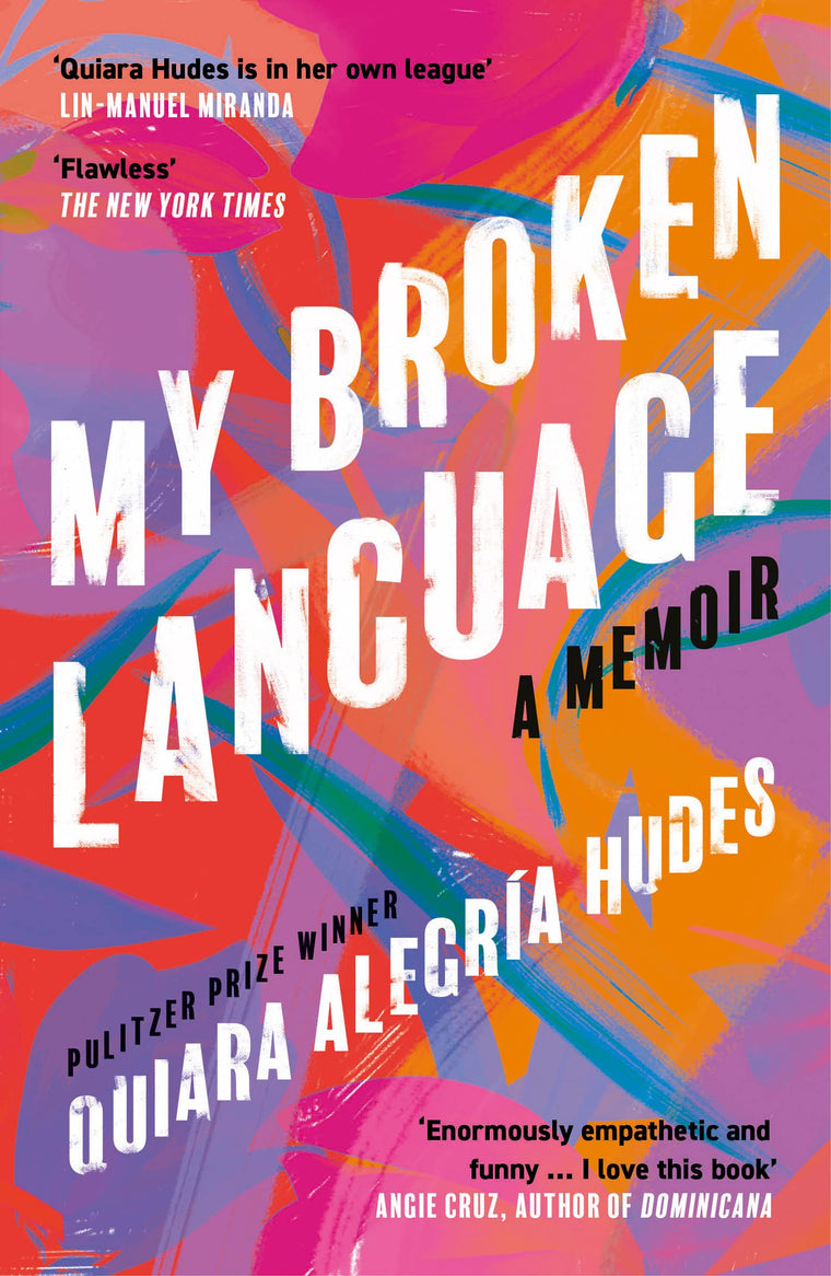 William Collins My Broken Language A Memoir (International Edition).