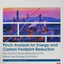 Pinch Analysis for Energy and Carbon Footprint Reduction: User Guide to Process Integration for the Efficient Use of Energy
