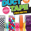 Awesome Duct Tape Projects: More than 50 Projects for Washi, Masking, and FrogTape (R): Totally Original Designs (Design Originals) Ultimate Duct Tape Idea & Activity Book for Boys & Girls [Book Only]
