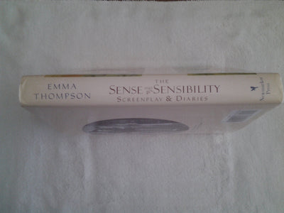 The Sense and Sensibility: Screenplay & Diaries : Bringing Jane Austen's Novel to Film