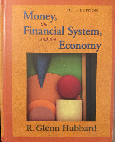 Money, the Financial System, and the Economy