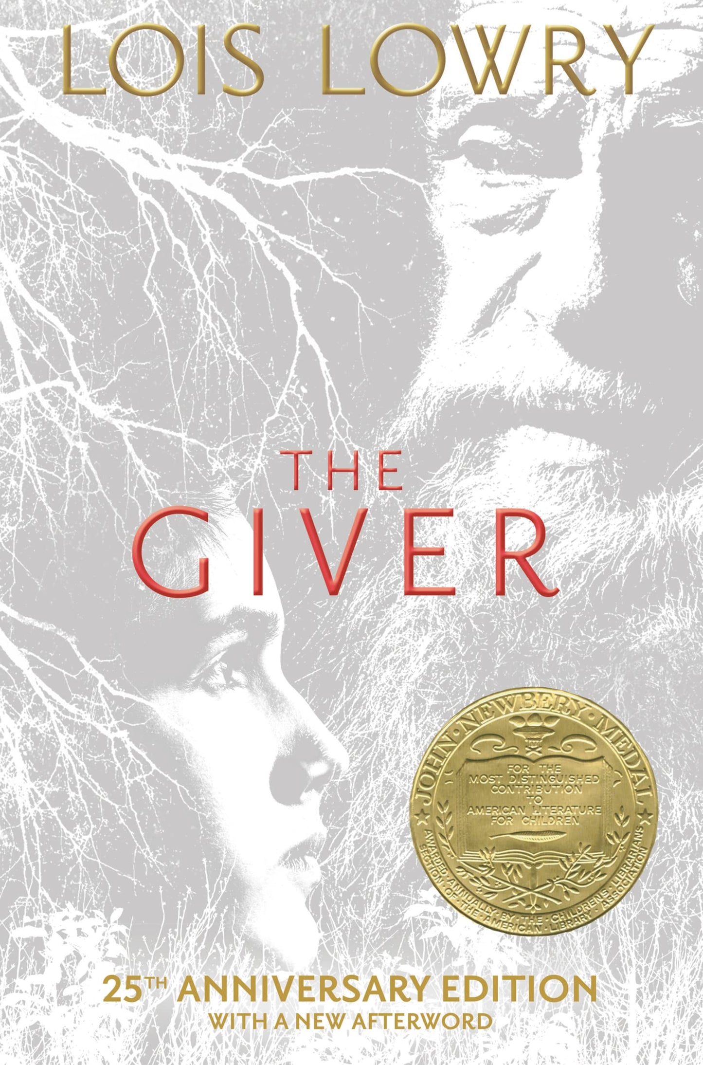 The Giver 25th Anniversary Edition: A Newbery Award Winner