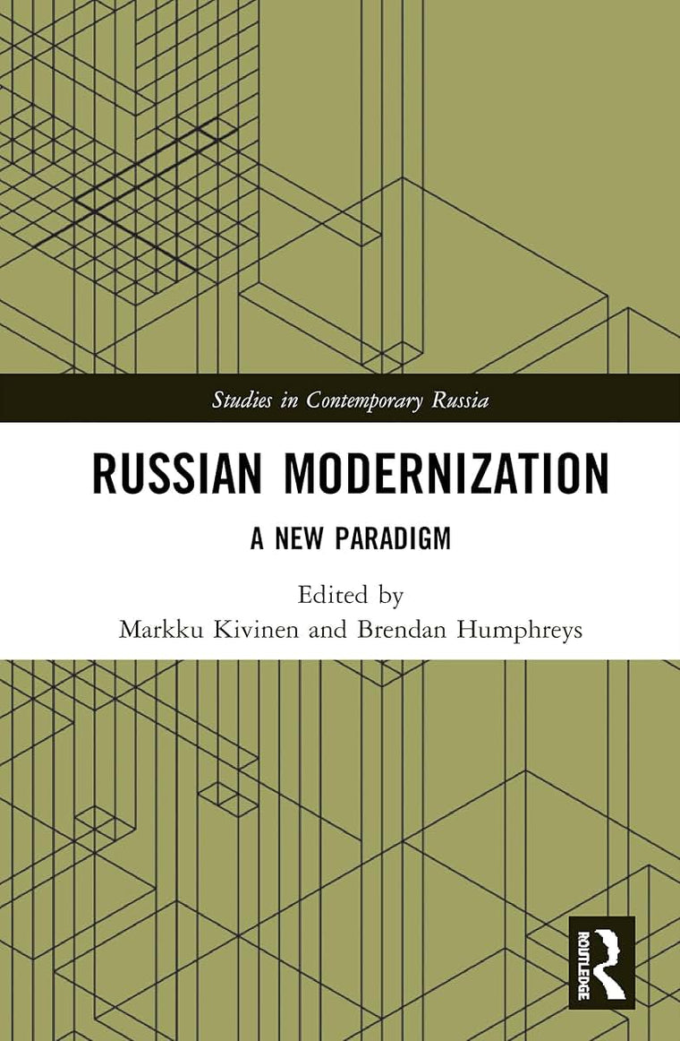 Russian Modernization (Studies in Contemporary Russia)