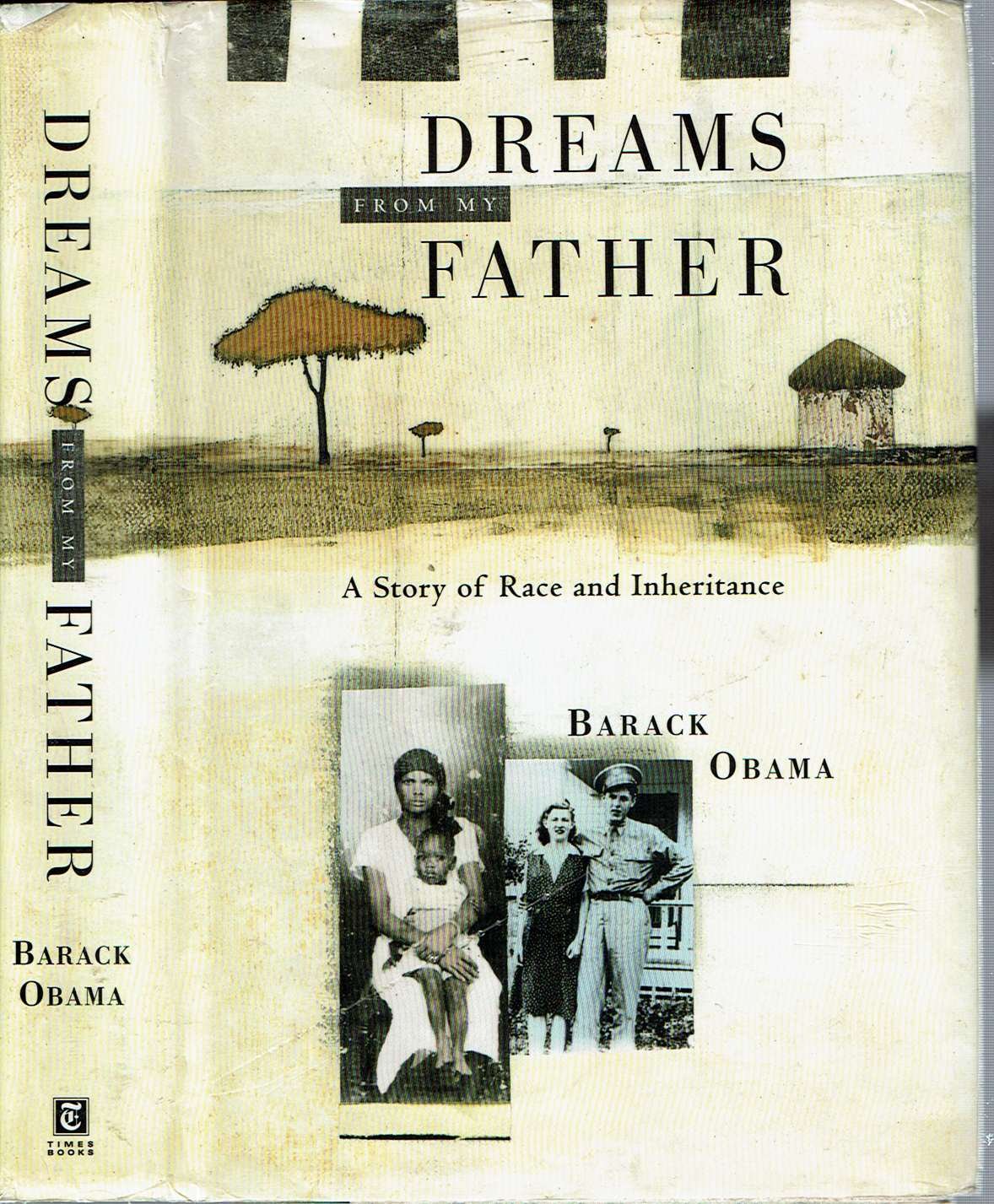 Dreams from My Father: A Story of Race and Inheritance