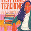 Textured Teaching: A Framework for Culturally Sustaining Practices