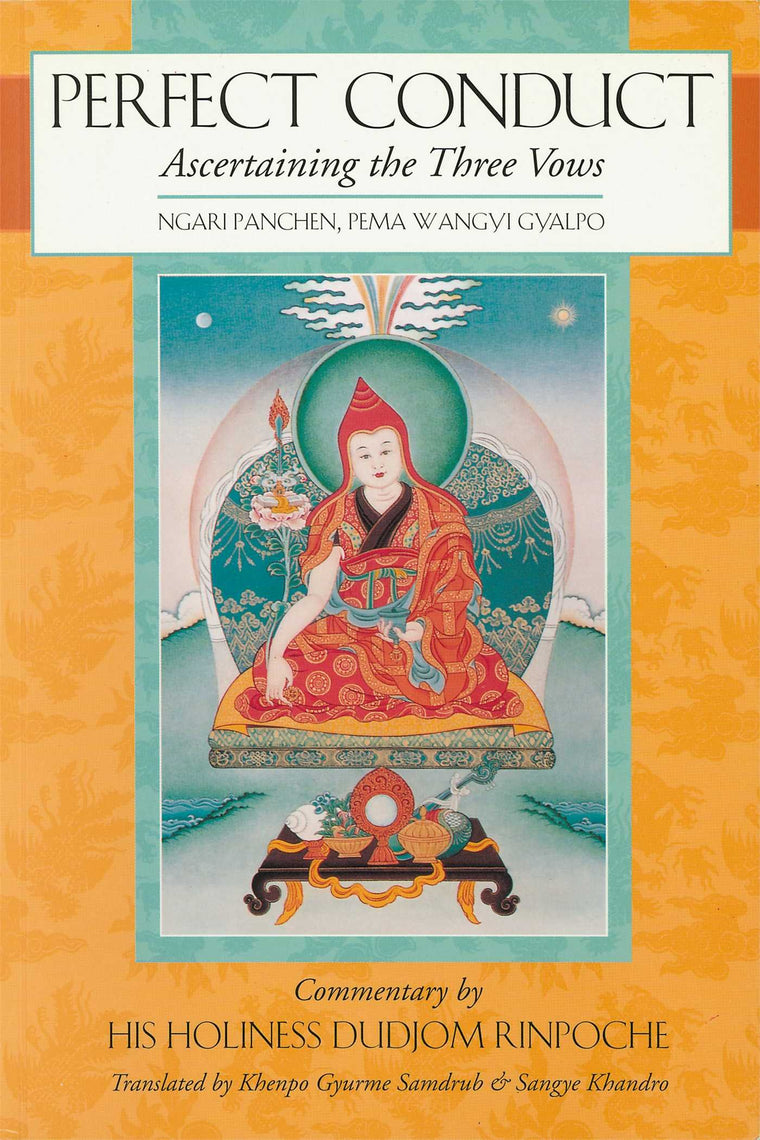 Perfect Conduct: Ascertaining the Three Vows