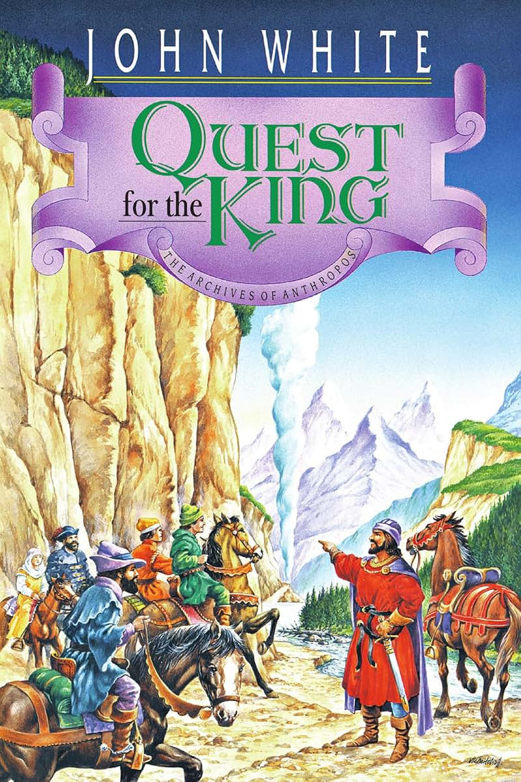 Quest for the King (Volume 5) (The Archives of Anthropos)