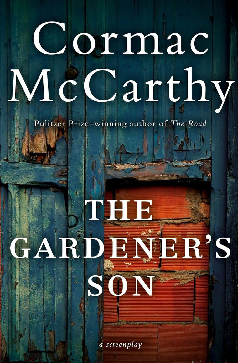 The Gardener's Son: An Emmy-Nominated Historical Screenplay-A Riveting Drama of Violence and Vengeance in Post-Civil War South Carolina