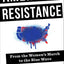 American Resistance: From the Women's March to the Blue Wave