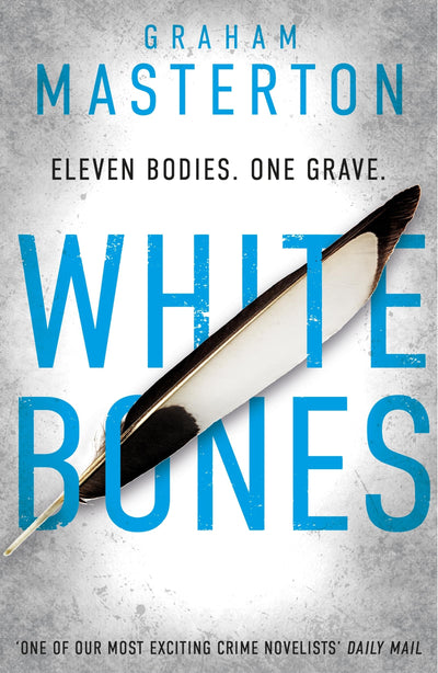 White Bones: an absolutely gripping and gritty Katie Maguire thriller, the first in the unmissable must-read series for 2024 (Katie Maguire, 1)