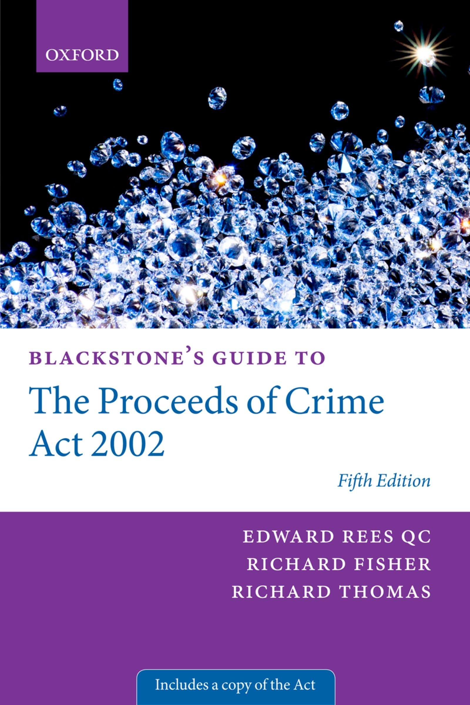 Blackstone's Guide to the Proceeds of Crime Act 2002 (Blackstone's Guides)