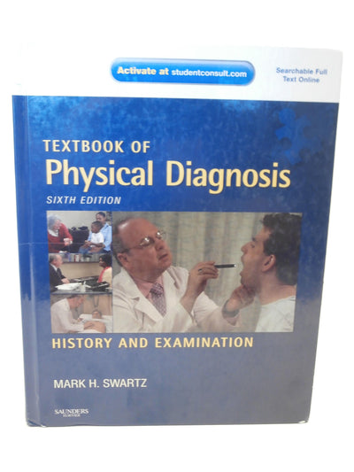 Textbook of Physical Diagnosis: History and Examination, 6th Edition