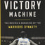 The Victory Machine: The Making and Unmaking of the Warriors Dynasty