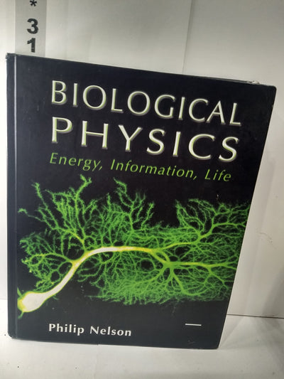 Biological Physics: Energy, Information, Life