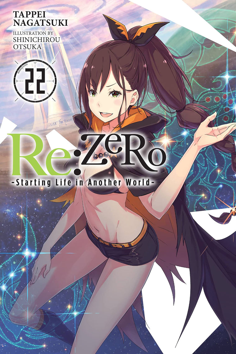 Re:ZERO -Starting Life in Another World-, Vol. 22 (light nov
