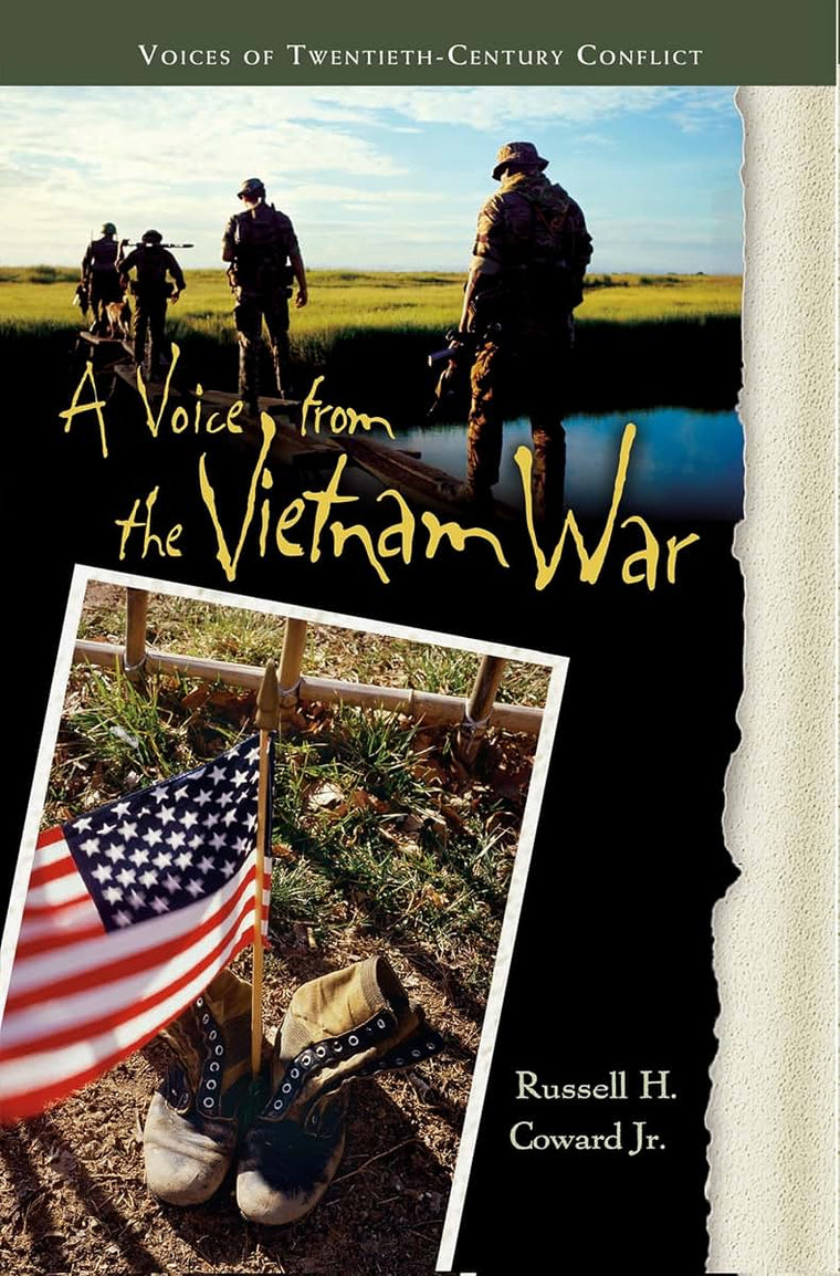 A Voice from the Vietnam War (Voices of Twentieth-Century Conflict)