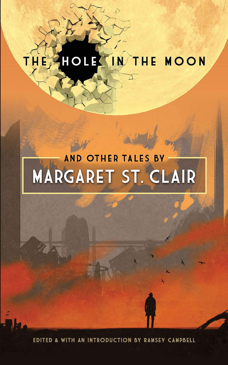 The Hole in the Moon and Other Tales by Margaret St. Clair (Dover Literature: Science Fiction/Fantasy Short Stories)