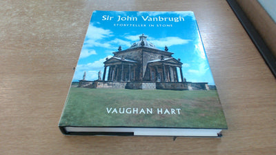 Sir John Vanbrugh: Storyteller in Stone (Paul Mellon Centre for Studies in British Art S)