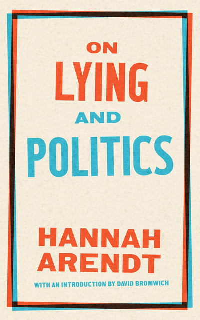 On Lying and Politics: A Library of America Special Publication (Library of America Broadsides)