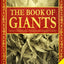 The Book of Giants: The Secret History in the Dead Sea Scrolls about Fallen Angels and Their Offspring. Exploring the Nephilim, Manichean, and Aramaic ... and Gnostic Gospels Bible Collection)