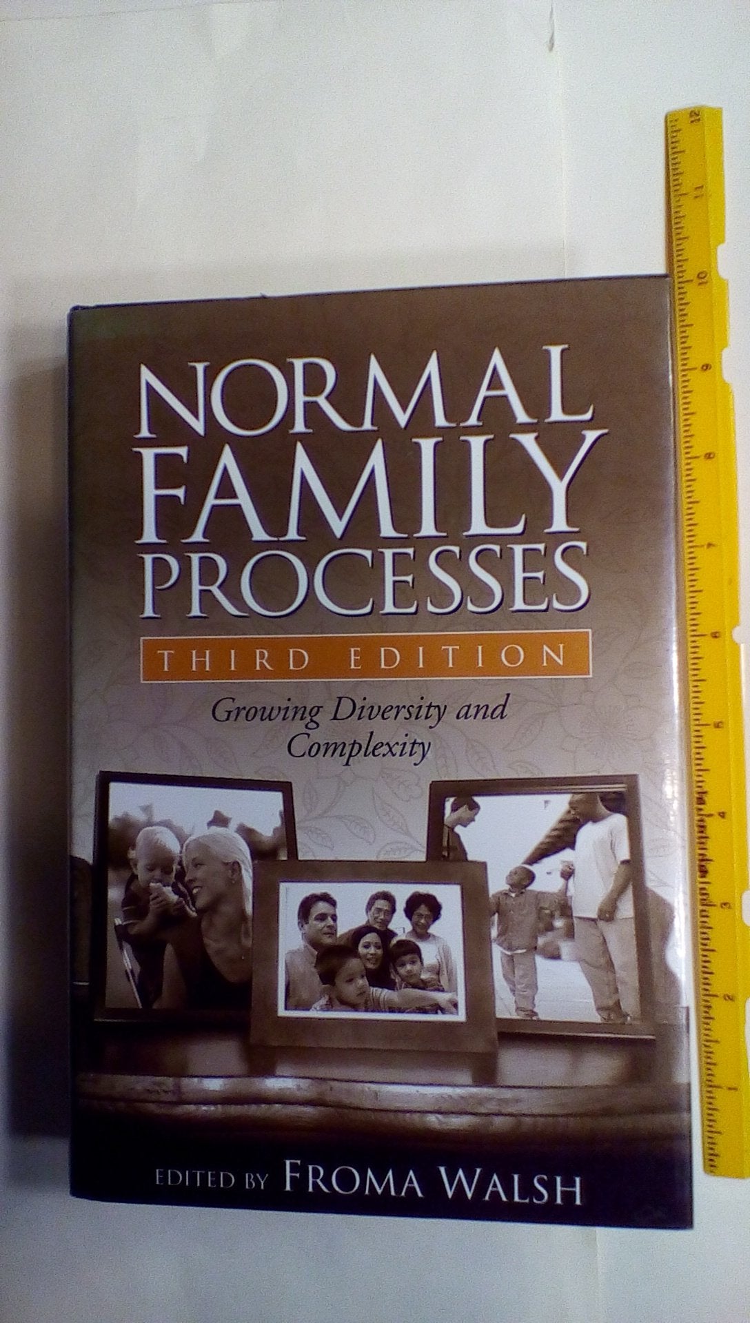 Normal Family Processes, Third Edition: Growing Diversity and Complexity
