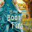 If the Boot Fits (Texas Ever After)