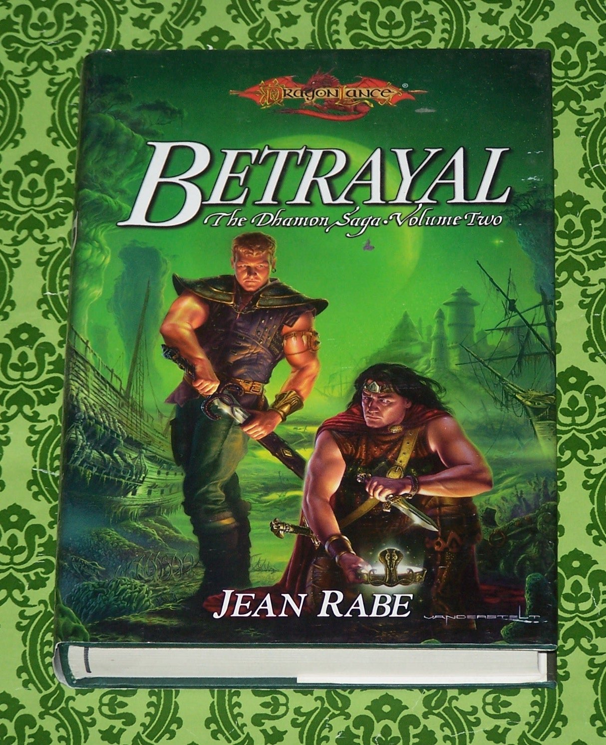 Betrayal (The Dhamon Saga, Volume Two)