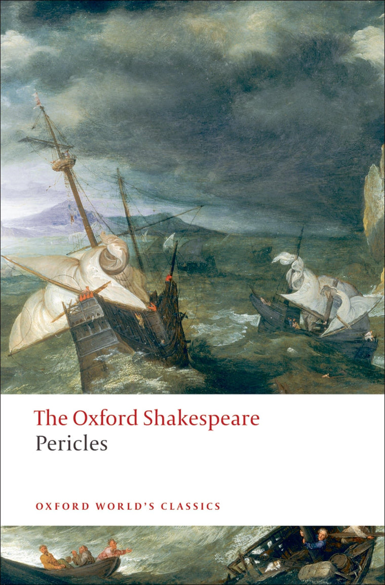 Pericles: The Oxford Shakespeare (The ^AOxford Shakespeare)