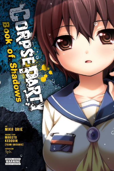 Corpse Party: Book of Shadows (Corpse Party, 6)