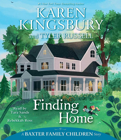 Finding Home (A Baxter Family Children Story)